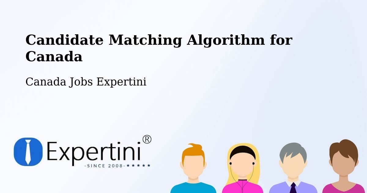 Candidate Matching Algorithm Overview – Sydney - Canada Jobs Expertini