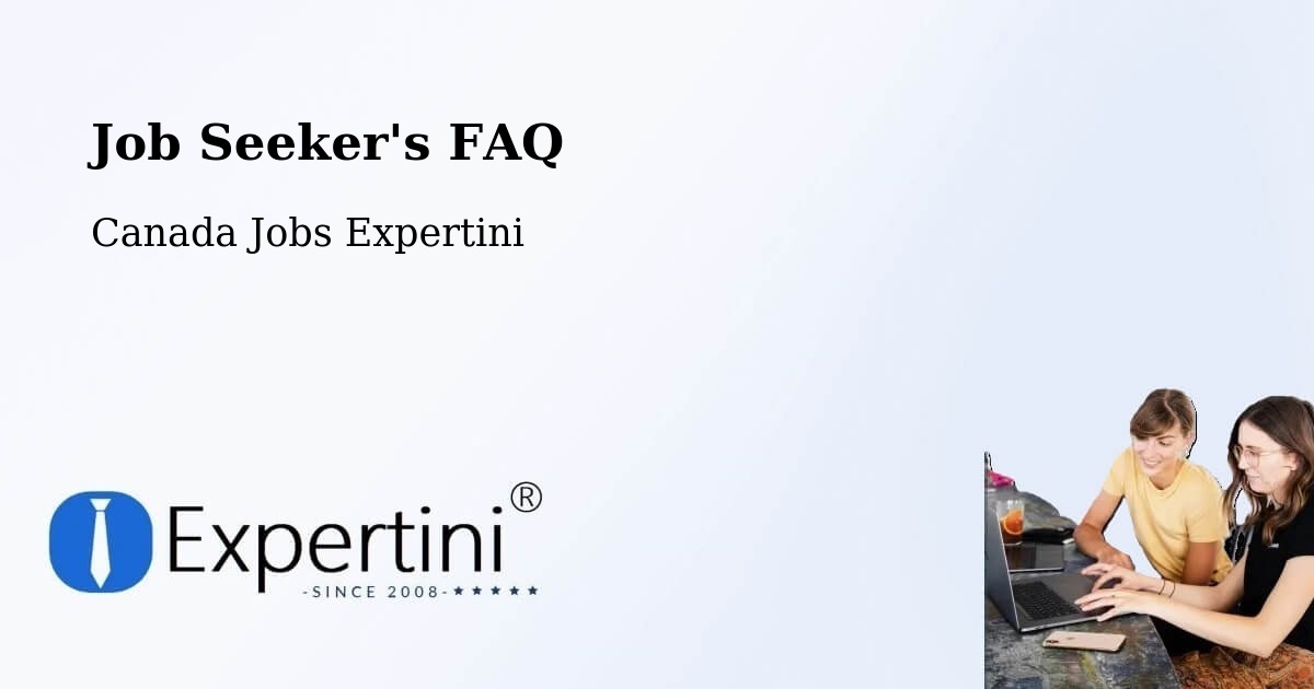 Job Seeker FAQ – Sydney - Canada Jobs Expertini